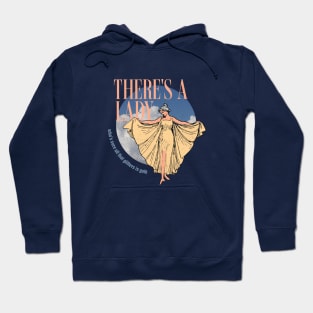 There's a lady who's sure all that glitters is gold - vintage design Hoodie